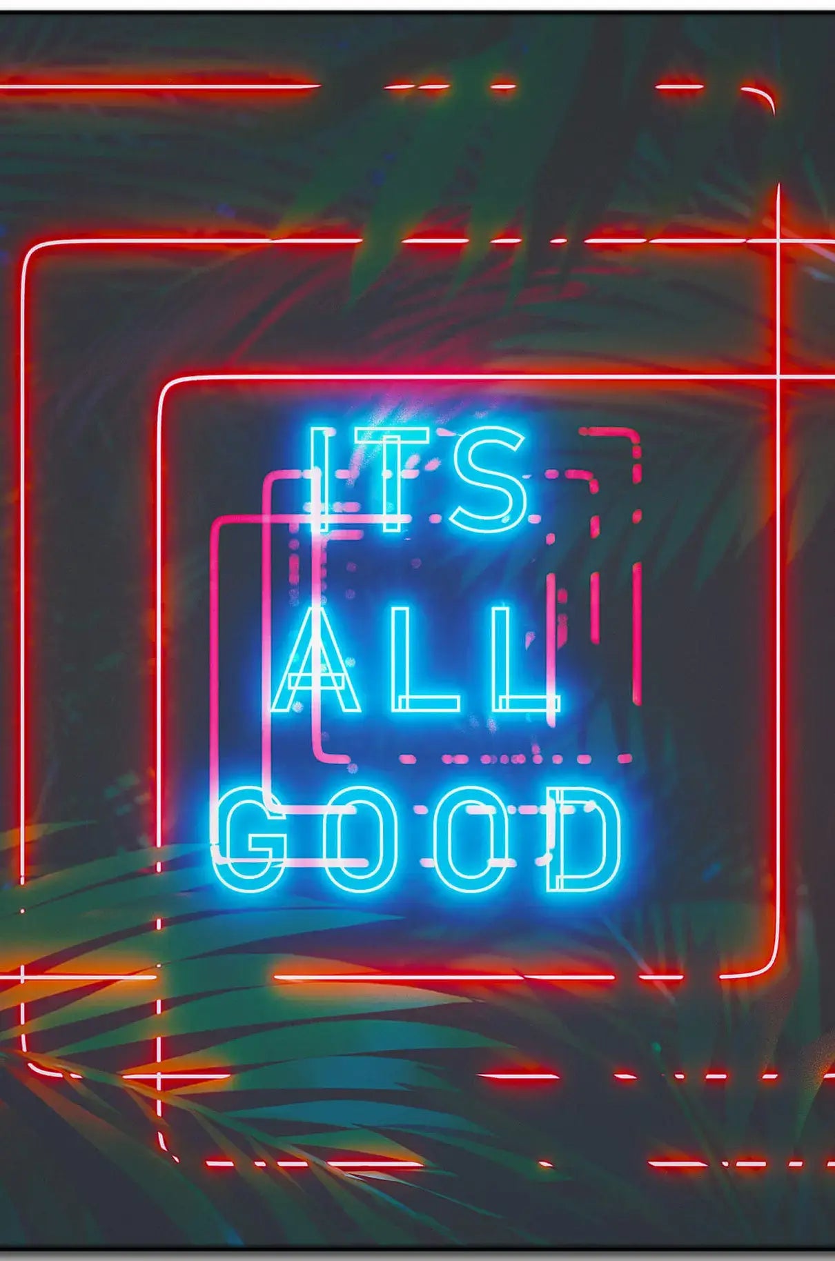 It's All Good