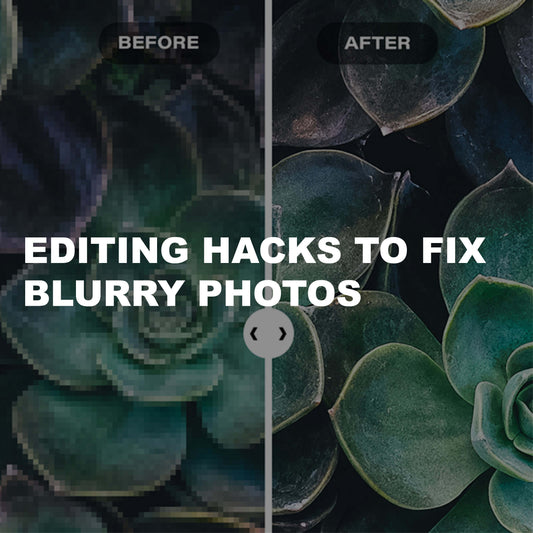 Split screen left half showing blurry close up photo of succulents as "before" and right half showing clear close up photo of succlents as "after" demonstrating the power of AI editing. Text over reads "Editing Hacks to Fix Blurry Photos."