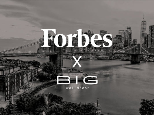 Spotlight in Forbes: How BIG Wall Décor is Redefining Interior Design in 2024