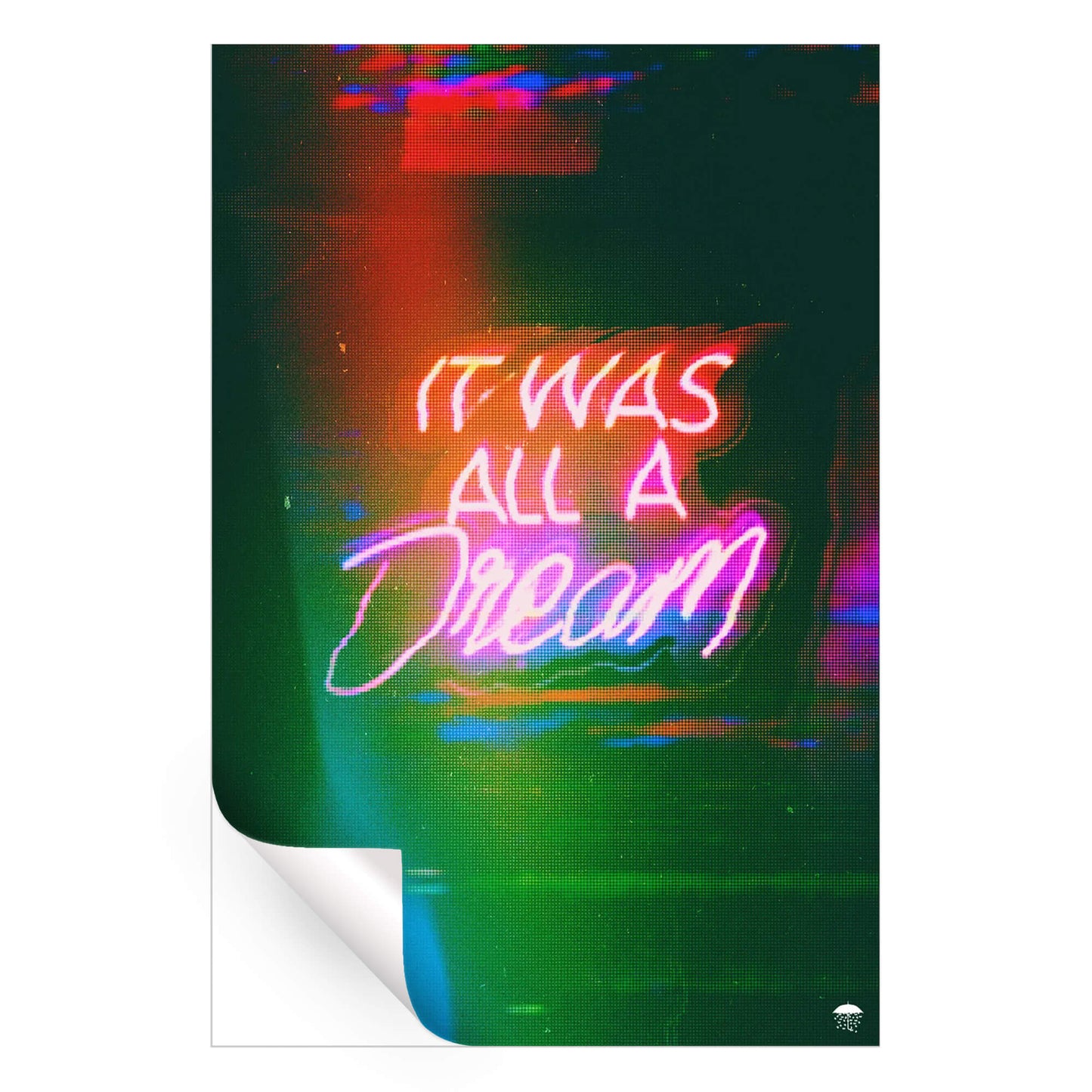 It Was All A Dream