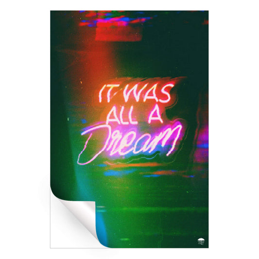 It Was All A Dream
