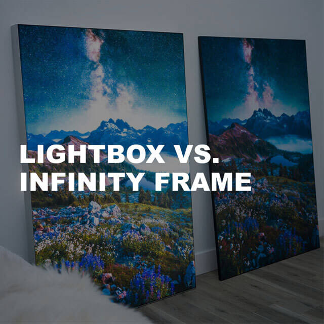 Lightbox vs Infinity Frame: Which Is Better for You?